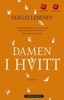 Damen i hvitt av Sergej Lebedev (Innbundet)