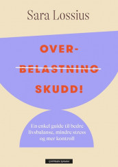 Overskudd! av Sara Lossius (Innbundet)