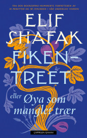 Fikentreet av Elif Shafak (Heftet)
