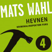Hevnen av Mats Wahl (Nedlastbar lydbok)