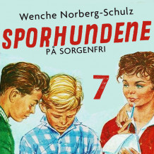 Sporhundene på Sorgenfri av Wenche Norberg-Schulz (Nedlastbar lydbok)