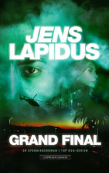 Grand final av Jens Lapidus (Innbundet)