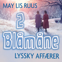 Lyssky affærer av May Lis Ruus (Nedlastbar lydbok)