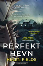 Perfekt hevn av Helen Fields (Ebok)