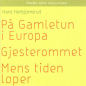 På gamletun i Europa av Hans Herbjørnsrud (Nedlastbar lydbok)