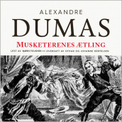 Musketerenes ætling av Alexandre Dumas d.e. (Nedlastbar lydbok)