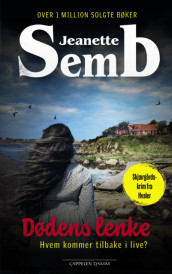 Dødens lenke av Jeanette Semb (Heftet)
