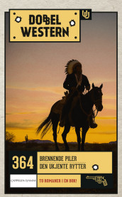 Brennende piler/Den ukjente rytter av William R. Cox og T.V. Olsen (Heftet)