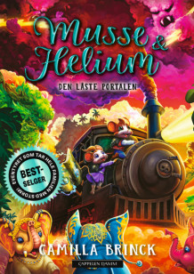 Musse & Helium 9 - Den låste portalen av Camilla Brinck (Ebok)