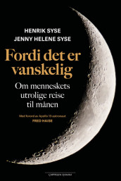 Fordi det er vanskelig av Henrik Syse og Jenny Helene Syse (Innbundet)
