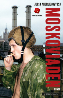 Moskoviaden av Jurij Andrukhovytsj (Heftet)