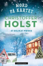 Et delikat mørke av Christoffer Holst (Heftet)