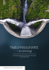 Naturressursrett av Inge Lorange Backer, Hans Christian Bugge, Kirsti Strøm Bull, Dorthe Henden Clark, Ole Kristian Fauchald, Maria Koch Haugane, Katrine Broch Hauge, Hans Morten Haugen, Constance Jessen Holm, Mathilde Idsøe Holst, Fredrik Holth, Stine Marie Riis Håkonsen, Mathilde Morel, Kristine Valberg Nyegaarden, Anders Parmann, Anne Rogstad, Geir Stenseth, Gunnhild Storbekkrønning Solli og Julie Lea Søderblom (Innbundet)
