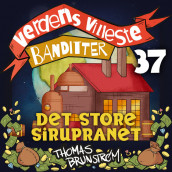 Det store sirupranet av Thomas Brunstrøm (Nedlastbar lydbok)