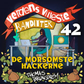 De morsomste hackerne av Thomas Brunstrøm (Nedlastbar lydbok)