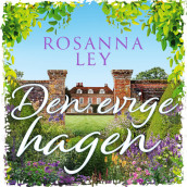 Den evige hagen av Rosanna Ley (Nedlastbar lydbok)