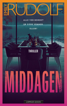 Middagen av Emily Rudolf (Innbundet)