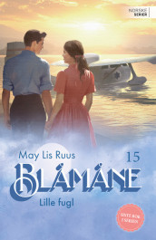 Lille fugl av May Lis Ruus (Ebok)