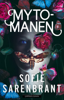 Mytomanen av Sofie Sarenbrant (Heftet)