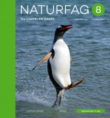 Naturfag 8 fra Cappelen Damm Lærerens bok 2. utg. av Haavard Haktor Holstad, Erik Steineger og Andreas Wahl (Fleksibind)