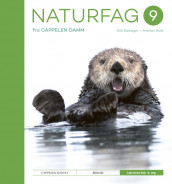 Naturfag 9 fra Cappelen Damm Lærerens bok 2. utg. av Haavard Haktor Holstad, Erik Steineger og Andreas Wahl (Fleksibind)