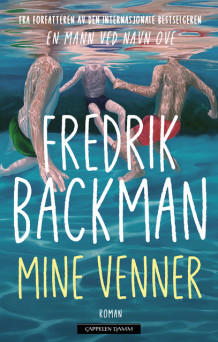 Mine venner av Fredrik Backman (Ebok)