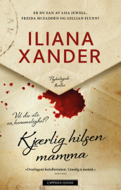 Kjærlig hilsen mamma av Iliana Xander (Innbundet)