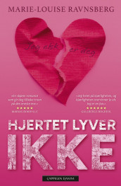 Hjertet lyver ikke av Marie-Louise Ravnsberg (Heftet)