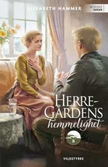 Viljestyrke av Elisabeth Hammer (Ebok)