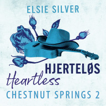 Hjerteløs - Heartless av Elsie Silver (Nedlastbar lydbok)