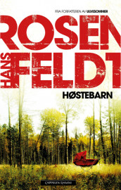 Høstebarn av Hans Rosenfeldt (Ebok)