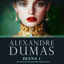 Diana 1 av Alexandre Dumas d.e. (Nedlastbar lydbok)