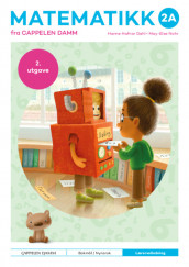 Matematikk 2A fra Cappelen Damm Lærerveiledning av Hanne Hafnor Dahl og May-Else Nohr (Spiral)