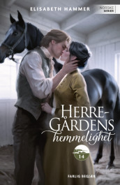 Farlig begjær av Elisabeth Hammer (Heftet)