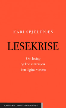 Lesekrise av Kari Spjeldnæs (Innbundet)