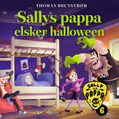 Sallys pappa elsker halloween av Thomas Brunstrøm (Nedlastbar lydbok)