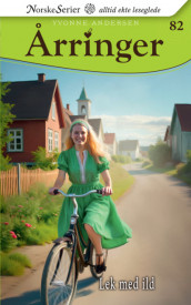 Lek med ild av Yvonne Andersen (Ebok)