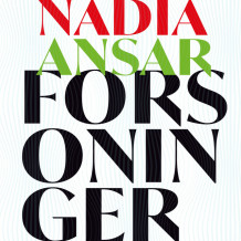 Forsoninger - Veiene ut av det vonde og uoppgjorte av Nadia Ansar (Nedlastbar lydbok)
