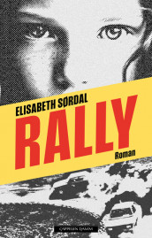 Rally av Elisabeth Sørdal (Innbundet)