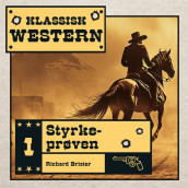 Styrkeprøven av Richard Brister (Nedlastbar lydbok)