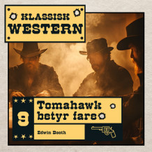 Tomahawk betyr fare av Edwin Booth (Nedlastbar lydbok)