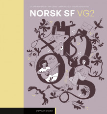 Norsk SF vg2 Lærerens bok (2026) av Liv Cathrine Krogh, May Lånke, Anita Melvold og Sigurd Mong-Nybo (Fleksibind)