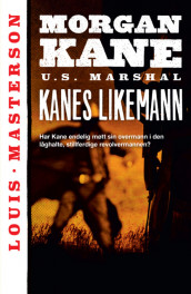 Kanes likemann av Louis Masterson (Ebok)