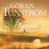 Tyven av Göran Tunström (Nedlastbar lydbok)