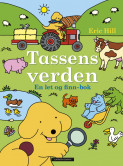 Tassens verden - en let og finn-bok av Eric Hill (Innbundet)
