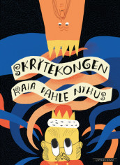 Skrytekongen av Kaia Linnea Dahle Nyhus (Ebok)