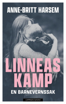 Linneas kamp av Anne-Britt Harsem (Heftet)