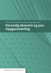 Personlig økonomi og juss. Oppgavesamling av Eivind Furuseth, Ole Tellef Grundekjøn og Dag Jørgen Hveem (Heftet)