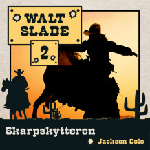 Skarpskytteren av Jackson Cole (Nedlastbar lydbok)