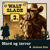 Mord og terror av Jackson Cole (Nedlastbar lydbok)